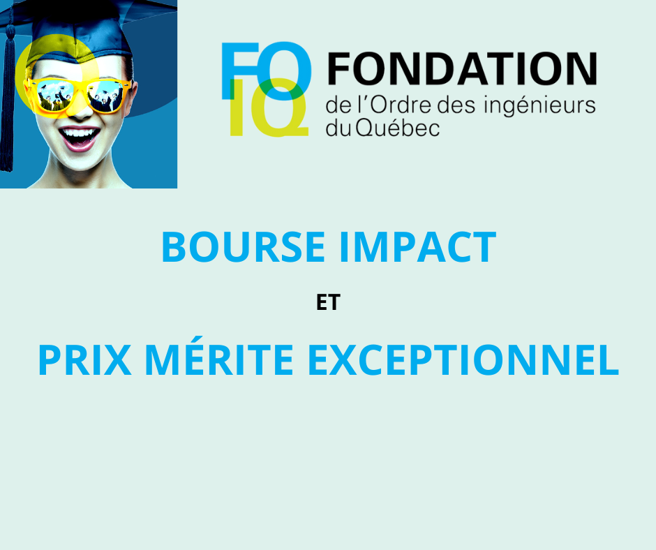 La FOIQ lance la Bourse Impact et le Prix Mérite Exceptionnel :  Deux bourses de 10 000 $ pour soutenir l’excellence étudiante en ingénierie!